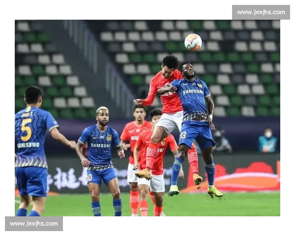 恒大坐镇主场迎战苏宁强强对话焦点之战引爆中超夜万众瞩目巅峰较量